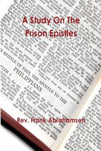Study on the Prison Epistles