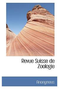 Revue Suisse de Zoologie