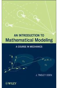 An Introduction to Mathematical Modeling