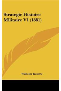 Strategie Histoire Militaire V1 (1881)