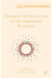 Theology of Migration in the Abrahamic Religions