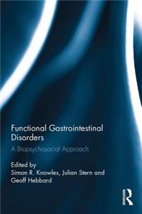 Functional Gastrointestinal Disorders: A Biopsychosocial Approach