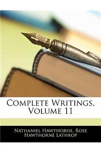 Complete Writings, Volume 11