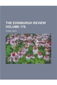 The Edinburgh Review Volume 176