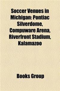 Soccer Venues in Michigan