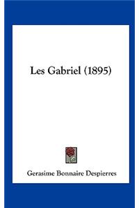 Les Gabriel (1895)