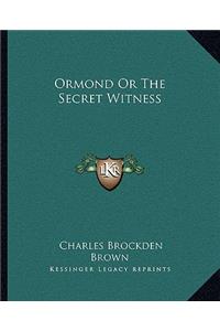 Ormond Or The Secret Witness