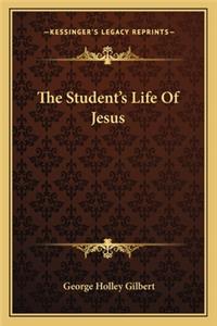 Student's Life of Jesus