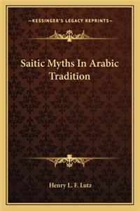Saitic Myths In Arabic Tradition