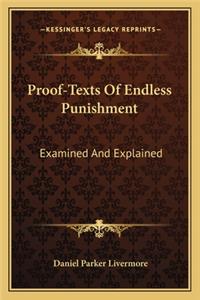 Proof-Texts of Endless Punishment