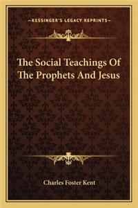 Social Teachings of the Prophets and Jesus