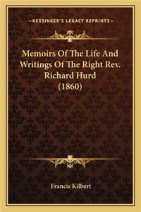 Memoirs of the Life and Writings of the Right REV. Richard Hurd (1860)
