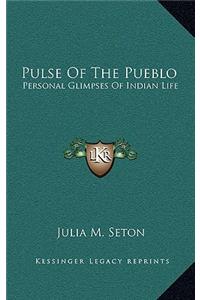 Pulse of the Pueblo