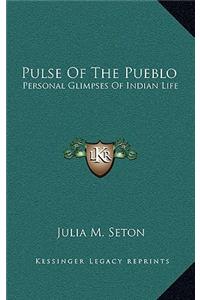 Pulse of the Pueblo