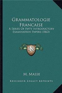 Grammatologie Francaise