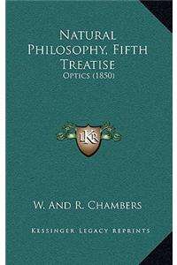 Natural Philosophy, Fifth Treatise