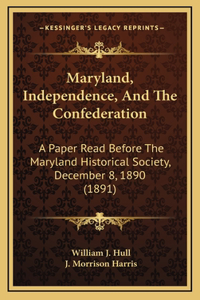 Maryland, Independence, And The Confederation