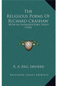 Religious Poems Of Richard Crashaw