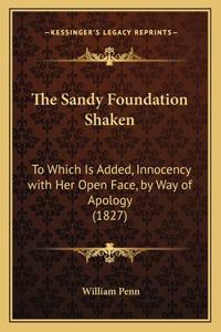 Sandy Foundation Shaken