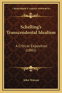 Schelling's Transcendental Idealism