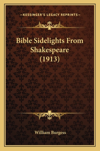 Bible Sidelights From Shakespeare (1913)