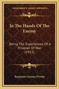 In The Hands Of The Enemy