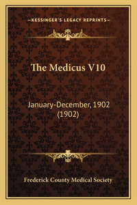 The Medicus V10