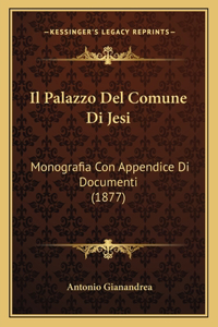 Palazzo Del Comune Di Jesi