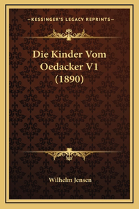 Die Kinder Vom Oedacker V1 (1890)