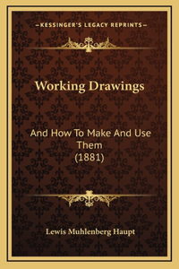 Working Drawings