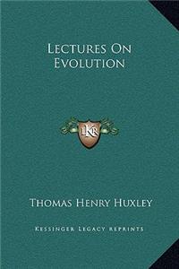 Lectures on Evolution