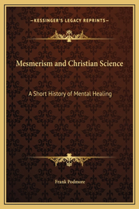 Mesmerism and Christian Science