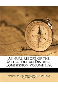 Annual Report of the Metropolitan District Commission Volume 1920