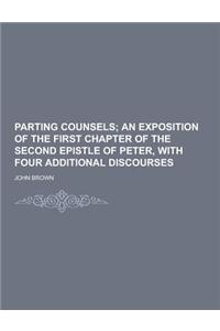 Parting Counsels
