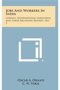 Jobs and Workers in India