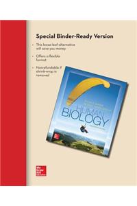 Loose Leaf Version for Human Biology