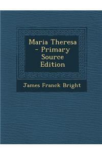 Maria Theresa