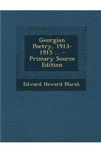 Georgian Poetry, 1913-1915 ...
