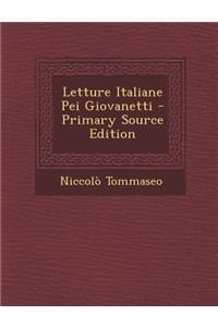 Letture Italiane Pei Giovanetti