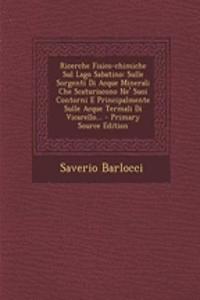 Ricerche Fisico-Chimiche Sul Lago Sabatino