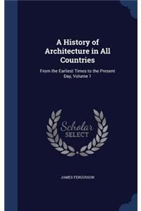 A History of Architecture in All Countries