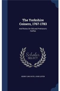 Yorkshire Coiners, 1767-1783