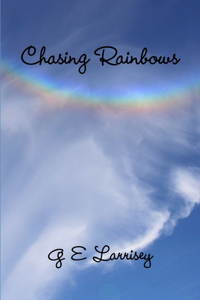 Chasing Rainbows