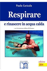Respirare e rinascere in acqua calda