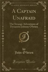 A Captain Unafraid