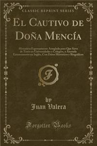 El Cautivo de Doña Mencía