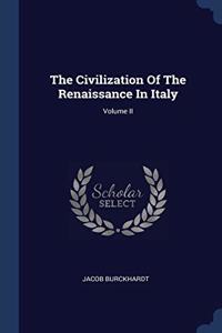 THE CIVILIZATION OF THE RENAISSANCE IN I