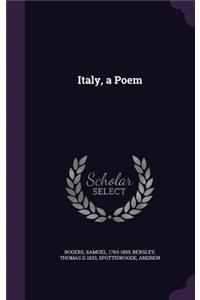 Italy, a Poem