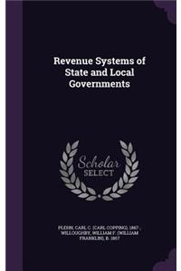 Revenue Systems of State and Local Governments