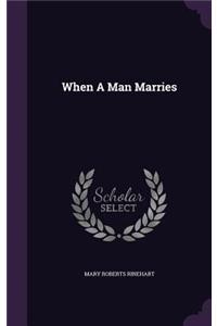 When A Man Marries